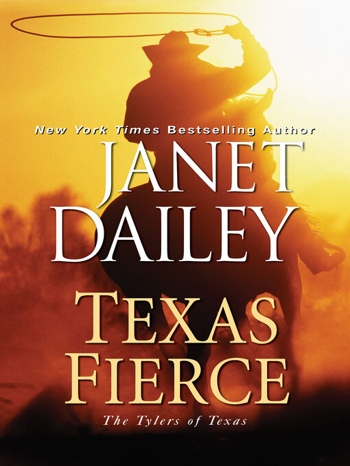 Title details for Texas Fierce by Janet Dailey - Available